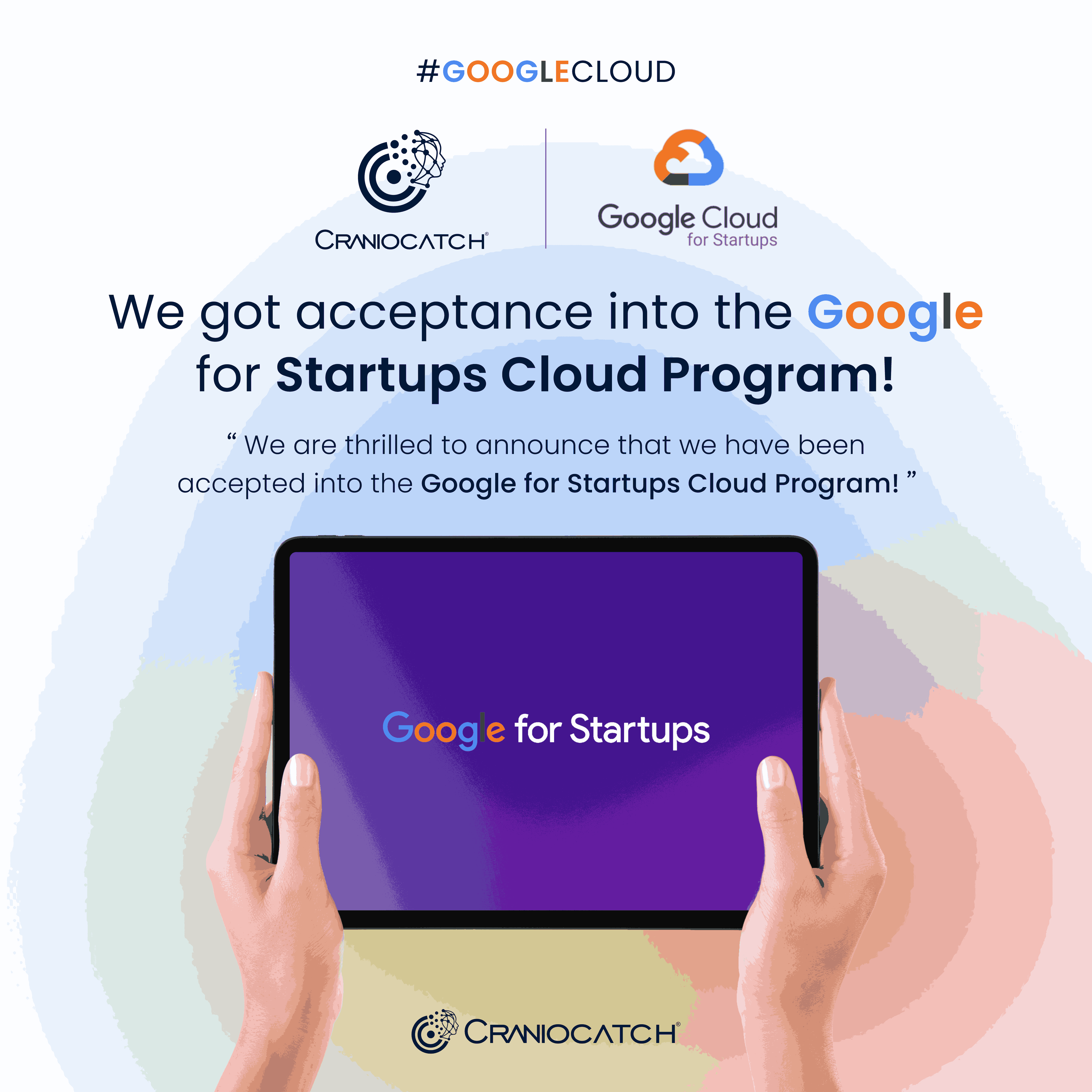 Accepted into Google for Startups Cloud Program!