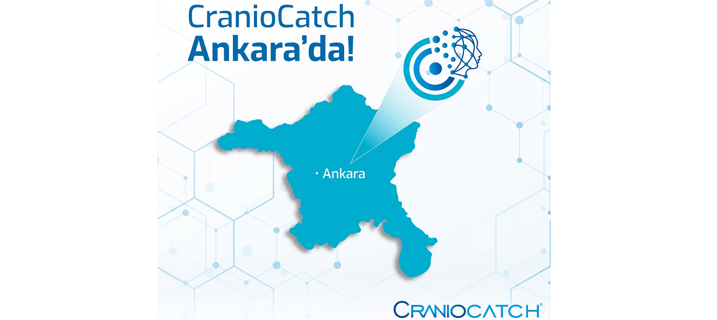 CranioCatch is in Ankara...